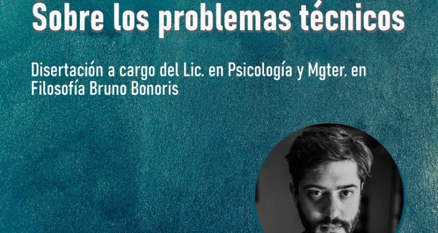 ¿Qué hace un Psicoanalista? Sobre los problemas técnicos