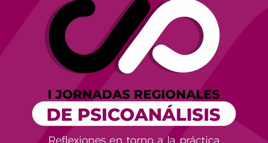 I Jornadas Regionales de Psicoanálisis